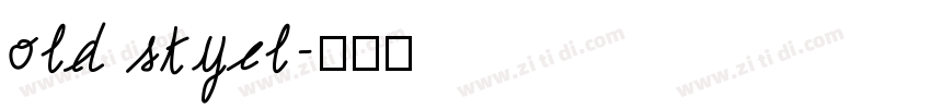old styel字体转换